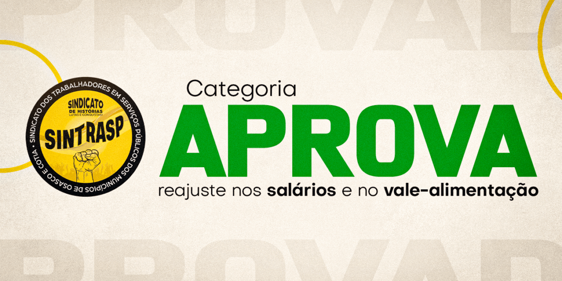 Em disputa acirrada, Servidores aprovam reajuste de 5,54% e vale-alimentação no valor de R$ 918,25 e R$ 770,44