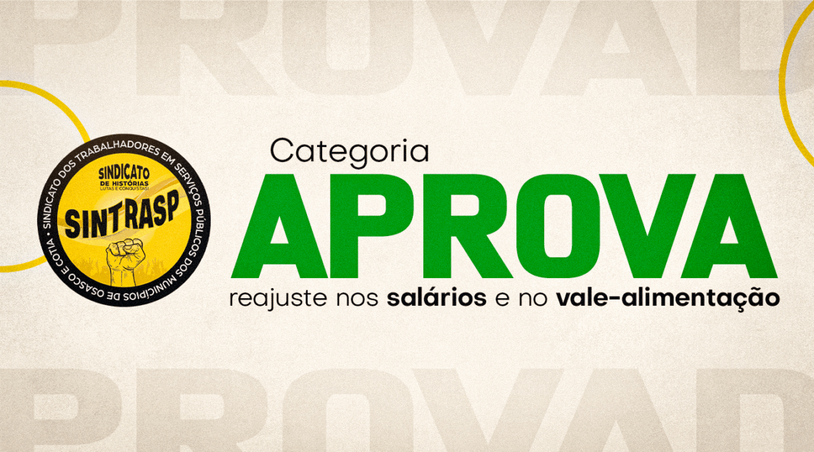 Em disputa acirrada, Servidores aprovam reajuste de 5,54% e vale-alimentação no valor de R$ 918,25 e R$ 770,44