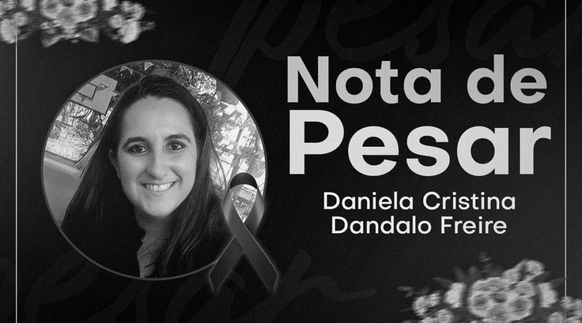 Adeus, Daniela Cristina Dandalo Freire. Sentiremos sua falta, querida Professora!