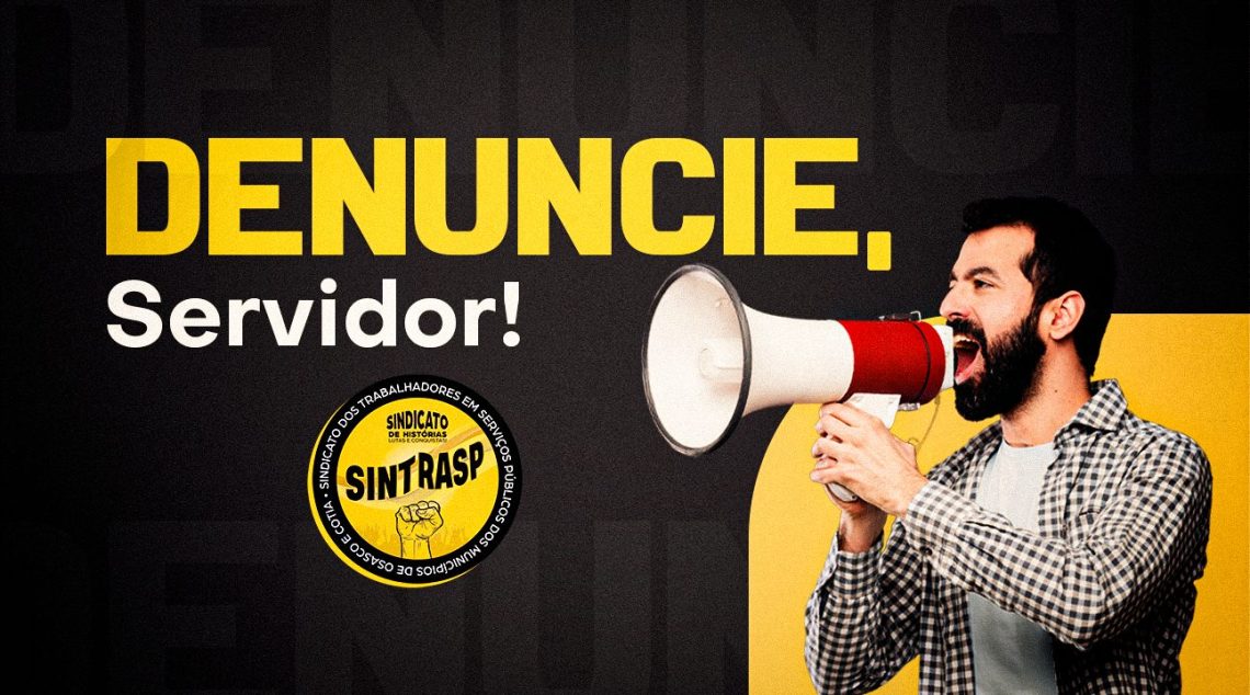 CDS | Sintrasp está à disposição da categoria 24 horas pela Central de Denúncia do Servidor