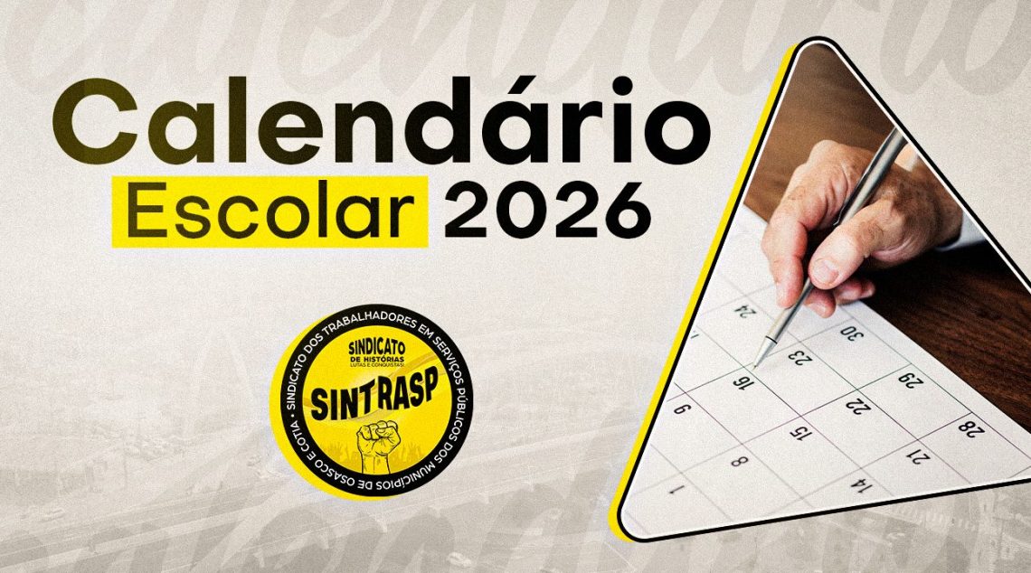Calendário Escolar 2026 | Confira o cronograma do ano letivo. Um excelente ano aos profissionais da Educação!