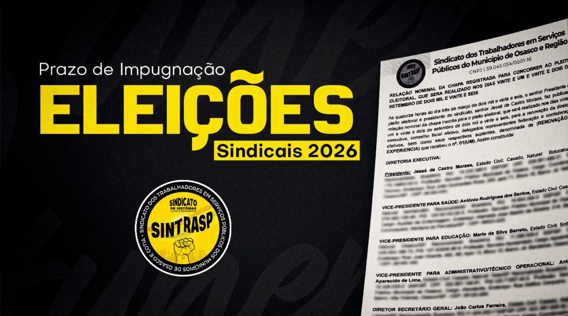 Publicada a relação nominal da única chapa inscrita para as eleições sindicais. Prazo de impugnação é de 24 horas