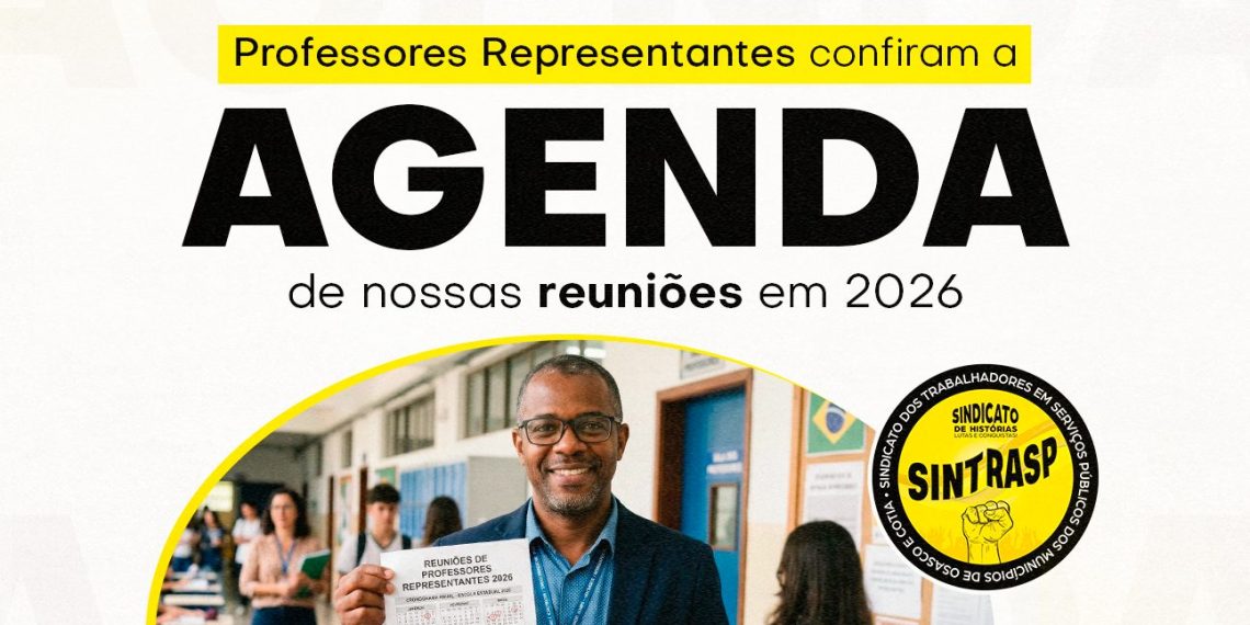 Atenção, Professores Representantes: confira o calendário de nossas reuniões em 2026
