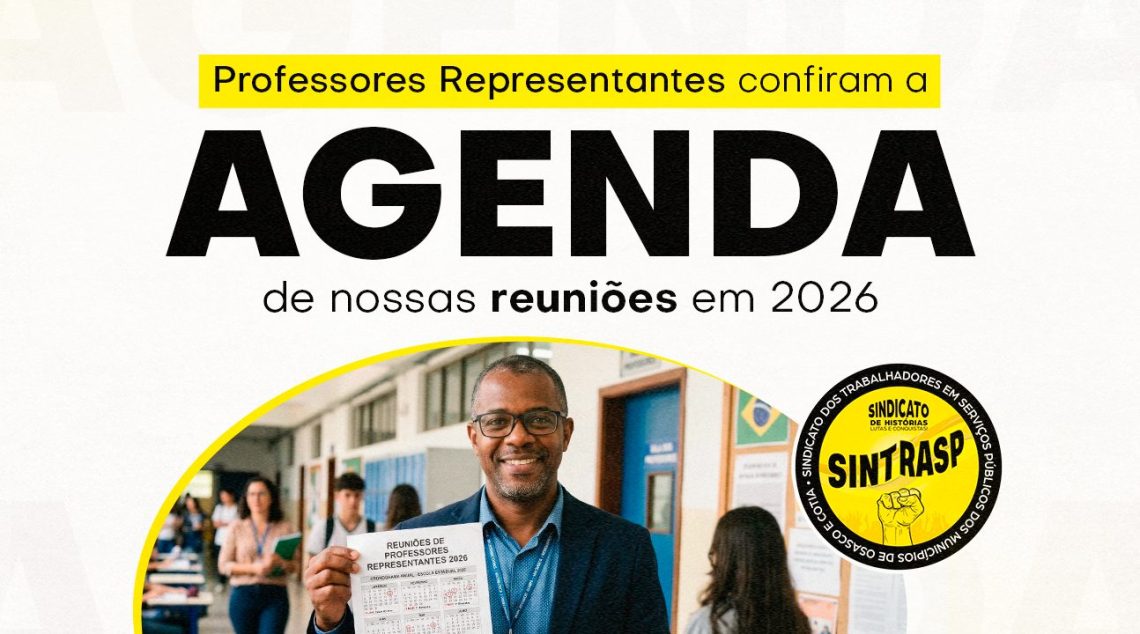 Atenção, Professores Representantes: confira o calendário de nossas reuniões em 2026