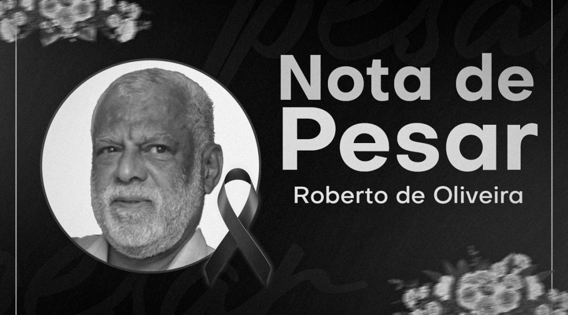 LUTO | Lamentamos o falecimento do Servidor Roberto de Oliveira. Descanse em paz, companheiro!